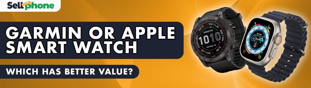 Garmin Tactix Watch vs Apple Watch Ultra: Resale Value, Trade-In, and Cash Offers Comparision