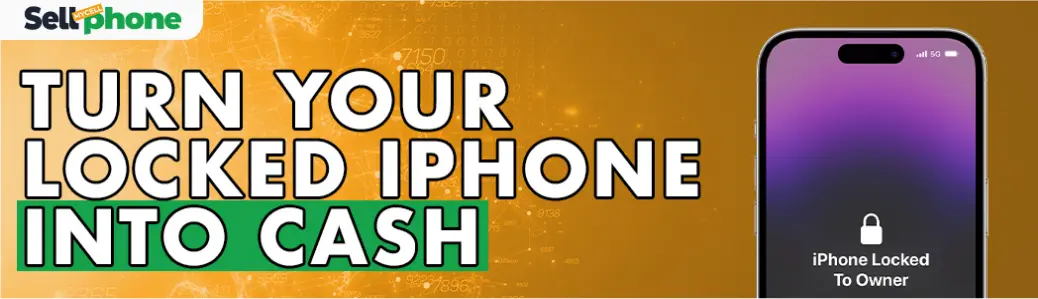 How to Sell Your Phone if It’s Locked, Blacklisted, or iCloud-Disabled