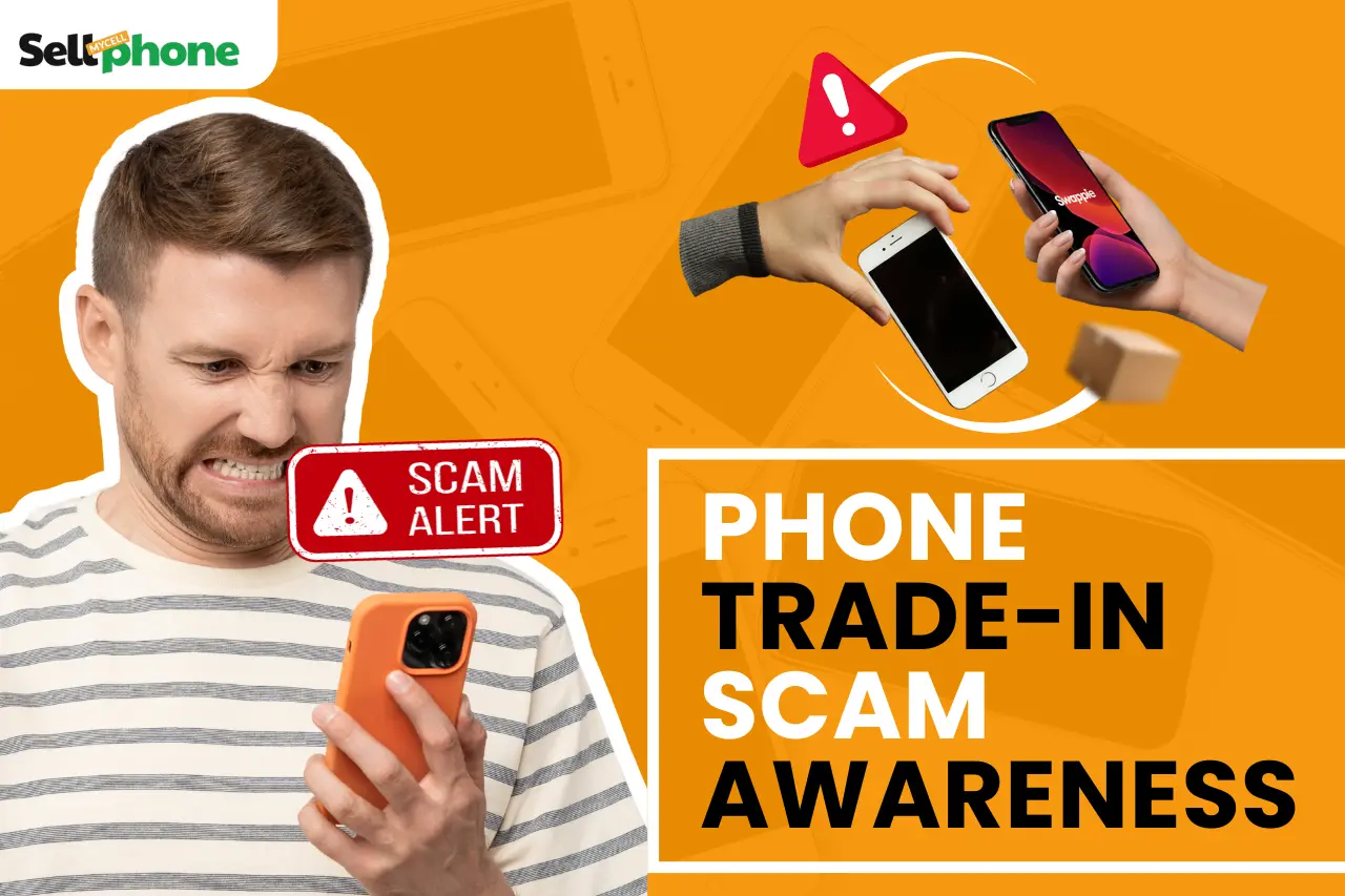 Avoid These 5 Common Trade-In Scams When Selling Your Phone Online